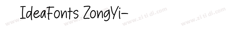 字体名称IdeaFonts ZongYi字体转换